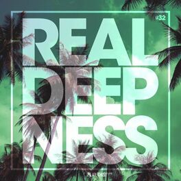 Album cover of Real Deepness #32