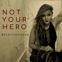 Album cover of Not Your Hero