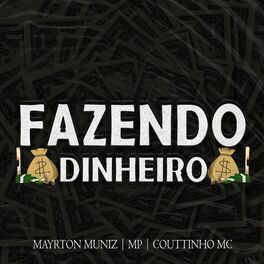 Album cover of Fazendo Dinheiro