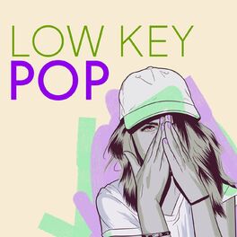 Album cover of Low Key Pop