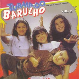 Album cover of Turma do Barulho, Vol. 2