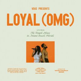 Album cover of Loyal (OMG)