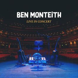 Album cover of Ben Monteith Live in Concert