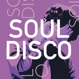Album cover of Soul Disco