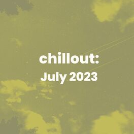 Album cover of Chillout: July 2023