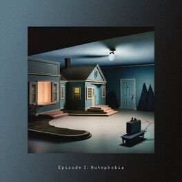 Album cover of Episode I: Autophobia