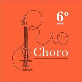 Album cover of 6º Rio Choro