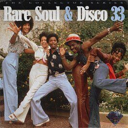 Album cover of Rare Soul & Disco 33