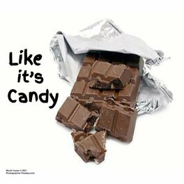 Album cover of Like It's Candy