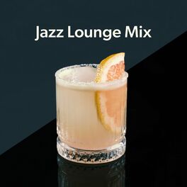 Album cover of Jazz Lounge Mix