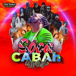 Album cover of Soca Cabah Lifestyle