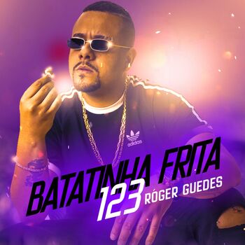 MC Miguel - Batatinha Frita 123 (Roger Guedes): listen with lyrics