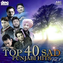 Album cover of Top 40 Sad Punjabi Hits Vol. 1