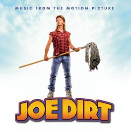 Album cover of Joe Dirt - Music From The Motion Picture