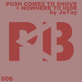 Album cover of Push Comes To Shove / Nowhere To Hide