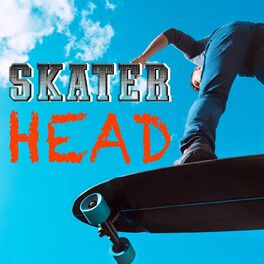 Album cover of Skater Head