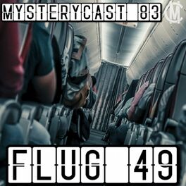 Album cover of MysteryCast 83 - Flug 49