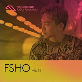 Album cover of The Anjunabeats Rising Residency with FSHO #1
