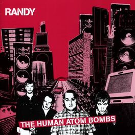 Album cover of The Human Atom Bombs