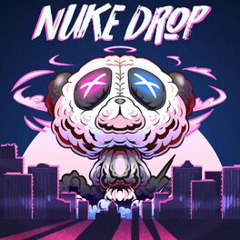 Album cover of Nuke Drop