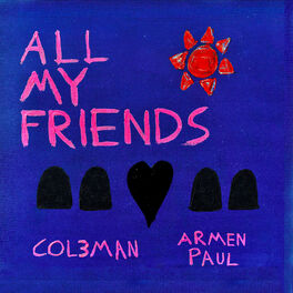 Album picture of All My Friends
