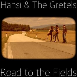 Album cover of Road to the Fields (Remastered)