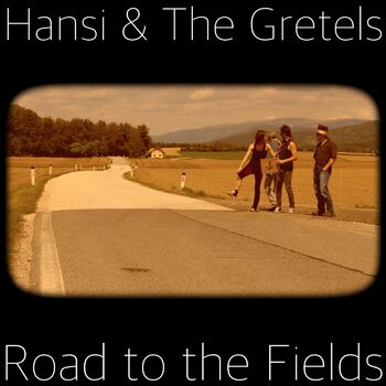 Road to the Fields (Remastered) cover