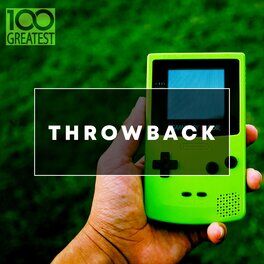 Album cover of 100 Greatest Throwback Songs