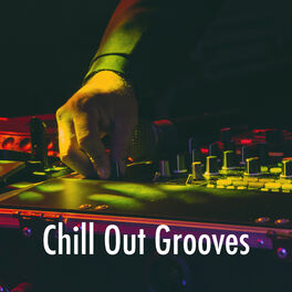 Album cover of Chill Out Grooves