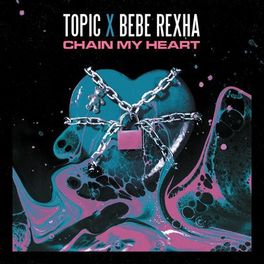Album cover of Chain My Heart