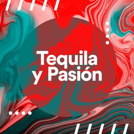Album cover of Tequila y Pasión