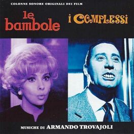 Album cover of Le bambole / I Complessi (Colonne sonore originali dei film)