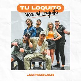 Album cover of Tu Loquito Vos Mi Loquita