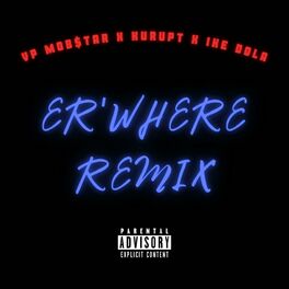 Album cover of Er'Where II (feat. Kurupt, Tha Dogg Pound, Ike Dola & Hollywood Bangers)