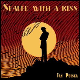 Album cover of Sealed with a Kiss