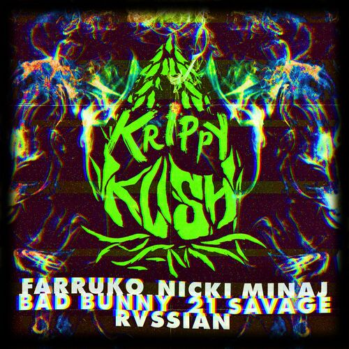 Nunca luz de sol Previsión Farruko - Krippy Kush (feat. 21 Savage & Rvssian) (Remix): listen with  lyrics | Deezer