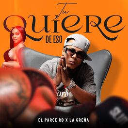 Album cover of Tu Quiere De Eso