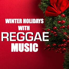 Album cover of Winter Holidays With Reggae Music
