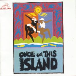 Album cover of Once on This Island (Original Broadway Cast Recording)