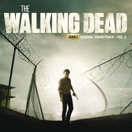 Album cover of The Walking Dead: AMC Original Soundtrack, Vol. 2