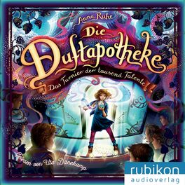 Album cover of Die Duftapotheke, Teil 4: Das Turnier der tausend Talente