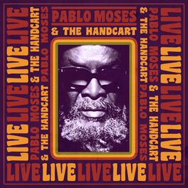 Album cover of Pablo Moses & the Handcart (Live)