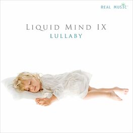 Album cover of Liquid Mind IX: Lullaby