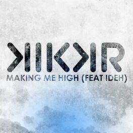 Album cover of Making Me High