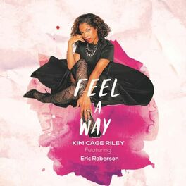 Album cover of Feel a Way