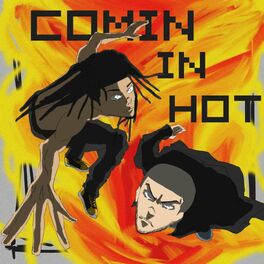 Album cover of Comin In Hot (feat. Kamiyada+)