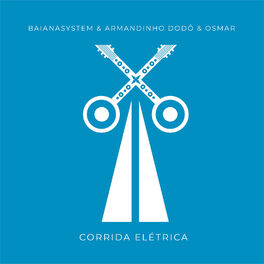 Album cover of Corrida Elétrica