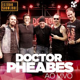 Album picture of Doctor Pheabes no Estúdio Showlivre (Ao Vivo)