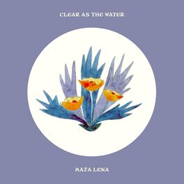 Album cover of Clear As The Water