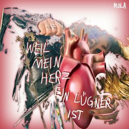 Album cover of Weil mein Herz ein Lügner ist